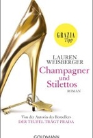 Champagner und Stilettos