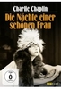 Charlie Chaplin - Die Nächte einer schönen Frau