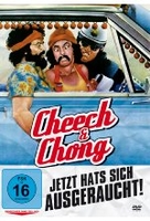 Cheech & Chong - Jetzt hats sich ausgeraucht!