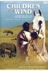 Children of the Wind / Kinder des Windes