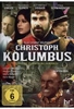 Christoph Kolumbus oder die Entdeckung Amerikas