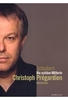 Christoph Pregardien - Schubert: Die schöne Müllerin