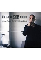 Christoph Süß & Band - Letzte Bestellung