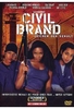 Civil Brand - Zeichen der Gewalt