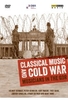 Classical Music and Cold War
