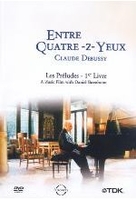 Claude Debussy - Entre Quatre-Z-Yeux
