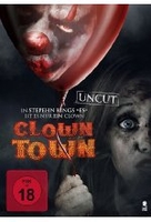 Clowntown - Uncut