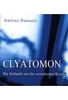 Clyátomon - Die Schlacht um die versunkenen Reiche [DVD-R/MP3]