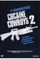 Cocaine Cowboys 2