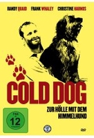 Cold Dog - Zur Hölle mit dem Himmelhund