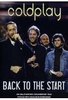 Coldplay - Back to the Start