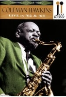Coleman Hawkins - Live in 62 & 64