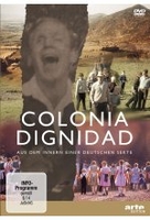 Colonia Dignidad - Aus dem Innern einer deutschen Sekte