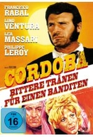 Cordoba - Bittere Tränen für einen Banditen
