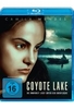 Coyote Lake - Die Wahrheit liegt unter der Oberfläche!