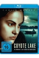 Coyote Lake - Die Wahrheit liegt unter der Oberfläche!