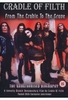Cradle of Filth - From the Cradle to the Crave