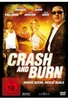 Crash and Burn - Heiße Autos,  heiße Deals