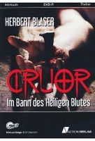 Cruor - Im Bann des heiligen Blutes [DVD-R/MP3]