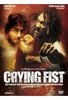 Crying Fist