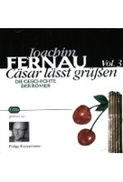 Cäsar lässt grüßen Vol. 3 - Die Geschichte der Römer