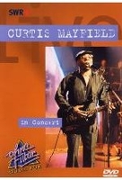 Curtis Mayfield - In Concert / Ohne Filter