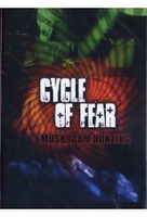 Cycle of Fear - Mushroom Hunting