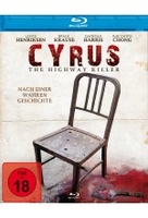Cyrus - Der Highway Killer