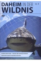 Daheim in der Wildnis Vol. 1