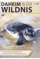 Daheim in der Wildnis Vol. 10
