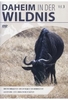 Daheim in der Wildnis Vol. 3