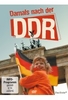 Damals nach der DDR