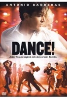 Dance! - Jeder Traum beginnt mit dem ersten. ..