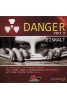 Danger Part 8 - Eiskalt