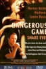 Dangerous Game - Snake Eyes
