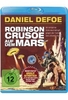 Daniel Defoe - Robinson Crusoe auf dem Mars