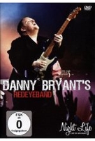 Danny Bryants Redeyeband - Night Life