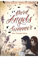 Dark Angels Summer - Das Versprechen