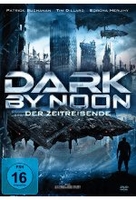 Dark by Noon - Der Zeitreisende