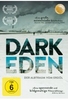 Dark Eden - Der Albtraum vom Erdöl
