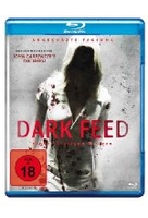 Dark Feed - Hinter blutigen Mauern - Ungekürzte Fassung