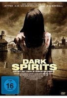Dark Spirits - Angst ist dein stärkster Feind