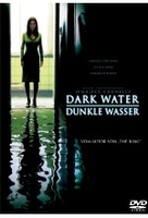 Dark Water - Dunkle Wasser