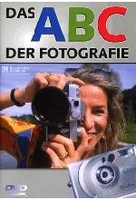 Das ABC der Fotografie