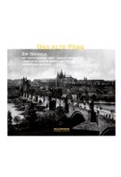 Das alte Prag - Ein musikalisch-literarischer Streifzug durch das alte Prag