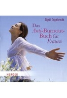 Das Anti-Burnout-Buch für Frauen