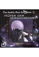 Das dunkle Meer der Sterne 3 - Hüter der Vergant