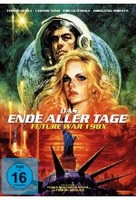 Das Ende aller Tage - Future War 198X [LE]