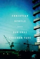 Das Ende unserer Tage