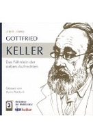 Das Fähnlein der sieben Aufrechten - Gottfried Keller